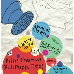 ZeeZout - Invites Prins Thomas & Hot Since 82 - 17th of March 2012 - Amsterdam