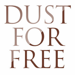 DUST FOR FREE 2