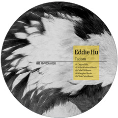 Eddie Hu - Taoism (Willo Schubarth Remix)