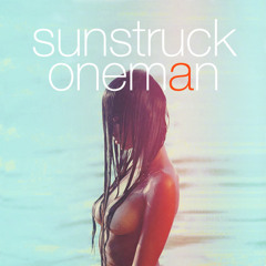 Oneman - Sunstruck