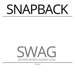 Snapback - SWAG (Satan's Words Against God)