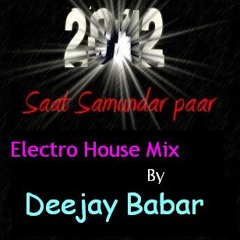 Saat Samundar Paar (Electro House Mix)