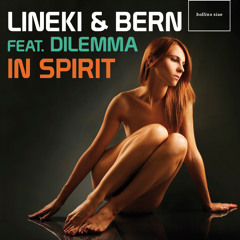 Lineki & Bern feat. Dilemma - In Spirit (Get Meditation Mix)