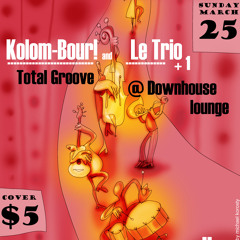 Jungle Groove - Kolom-Bour! live @ Downhouse