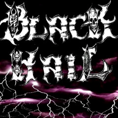 The Black by BLACK HAIL