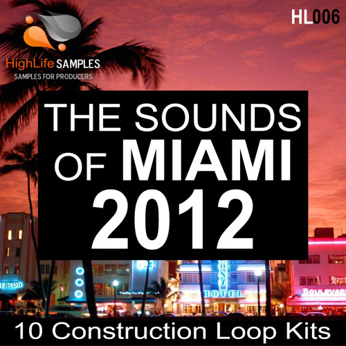 The Sounds of Miami 2012 - www.SampleFreaks.com