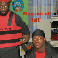 Conroy Smith-Stay away fr jail