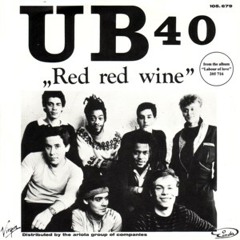 UB40 - Red Wine (Alumni Bootleg)