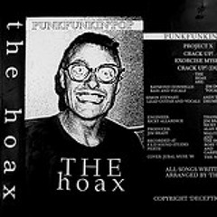 The Hoax - Crack Up!