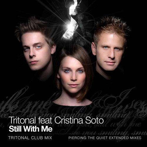 Tritonal - Still With Me ft Cristina Soto (Tritonal Club Mix)