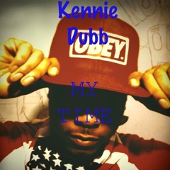 KENNIE DUBB - My Time
