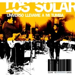 LOS SOLAR / Solo Tu  .: Demo extra de Los Solar 2012
