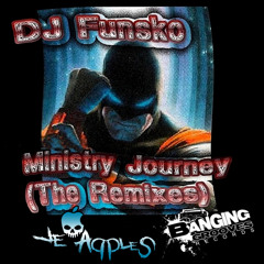 DJ Funsko - Ministry Journey [ Le Apples Deadline Remix ]