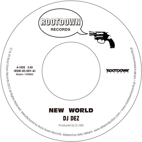 Stream DJ Dez / New World c/w Brain by Root Down Records | Listen