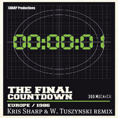 Europe - Final Countdown (Kris Sharp & W. Tuszynski radioedit)