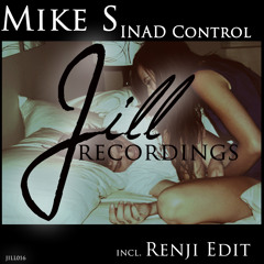 Mike S - INAD Control (Original Mix Snip + Renji Edit Snip)