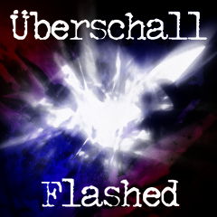 Überschall - Flashed