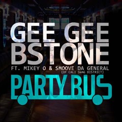 Party Bus Feat. Smoove (of Cali Swag District) & MIKEY oOo