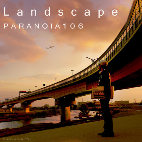 PARANOIA106 Album "Landscape" Digest