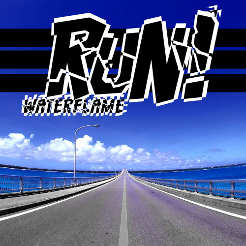 Waterflame - Run!