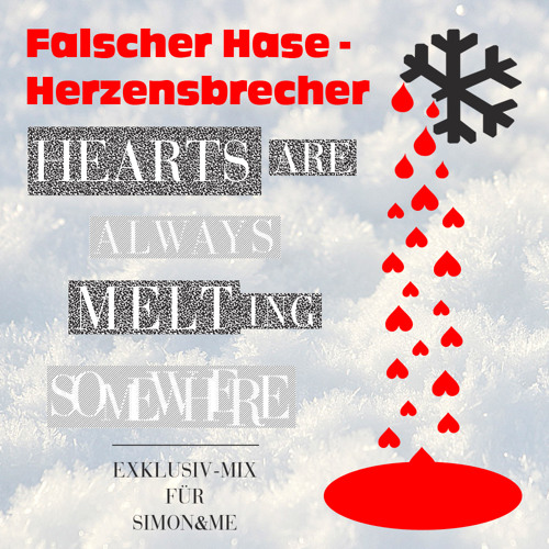 Falscher Hase - Herzensbrecher (April 2012) | Exklusiv-Mix für SIMON&ME | www.simonandme.com