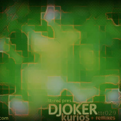 djoker - kurios - omara remix (ttr029)
