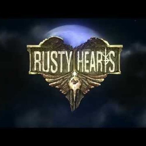 Rusty Hearts - My Heart is Crying