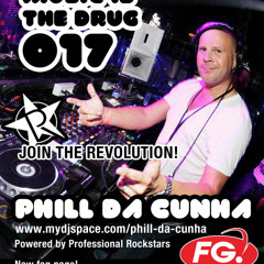 Corey Biggs Presents Music is The Drug 017 - Phill da Cunha(FG Radio)