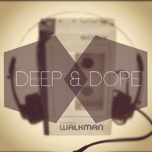 Podcast #2 by Deep&Dope