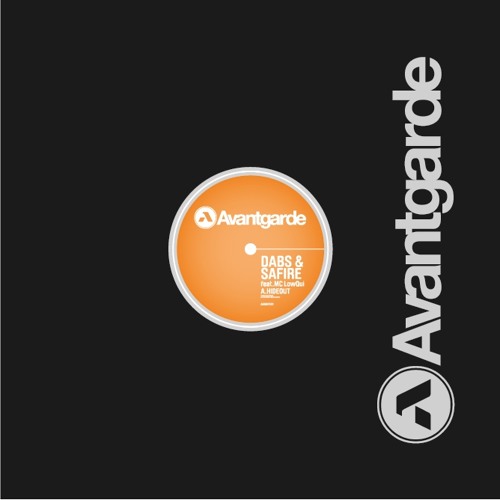 Dabs & Safire w/MC LowQui - Hideout (AVANT002A)