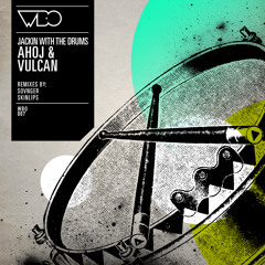 Jackin With The Drums - Ahoj (Sovnger remix)