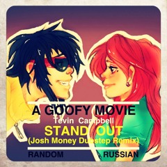 Stand Out (Josh Money Dubstep Remix) FREE DOWNLOAD