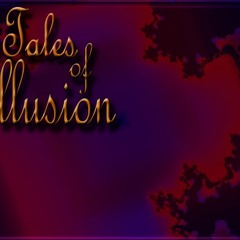 The Mirror - Tales of Illusion