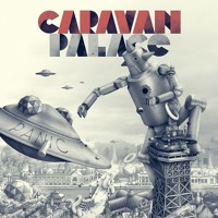 Caravan Palace - Dirty Side