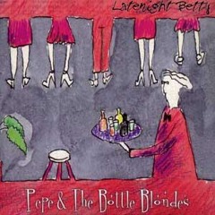 Cuentame Que Te Paso - Pepe & The Bottle Blondes