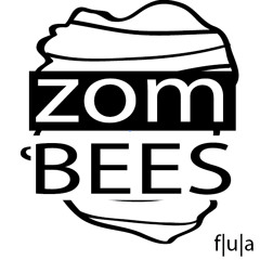 Flula: Zombees (They Buzz You To Death)