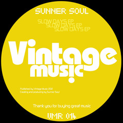 Sunner Soul - Slow days EP