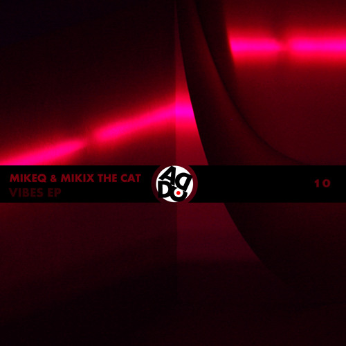 ADDCR010 - MikeQ, MikIX The Cat - Catwalk