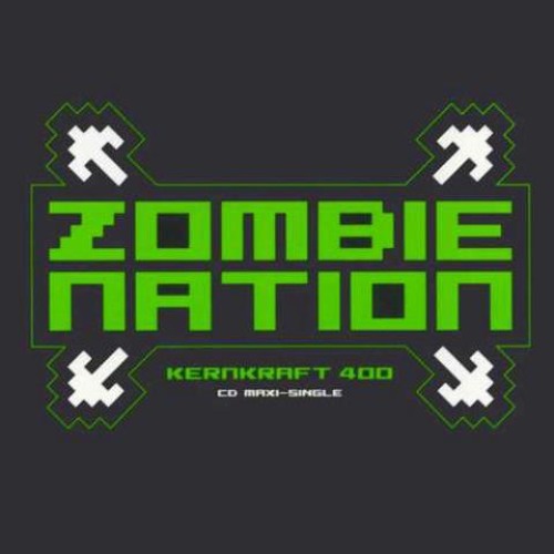 Zombie Nation - Kernkraft 400 Remix HQ