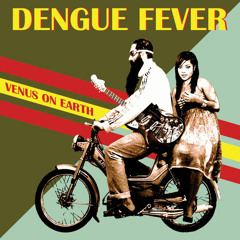 Dengue Fever - Tiger Phone Card