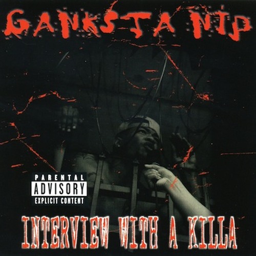 Ganksta Nip - I Don't Know Why