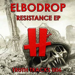 Elbodrop - Resistance - Truth Tracks