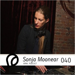 ARMA PODCAST 040: Sonja Moonear @ Arma n Roses