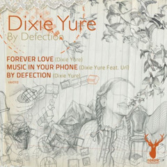 Dixie Yure - By Defection (Adam Jamieson Remix) [Preview Edit]