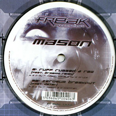 Mason - Ruff Rugged Raw (Disgust RawDog Remix)