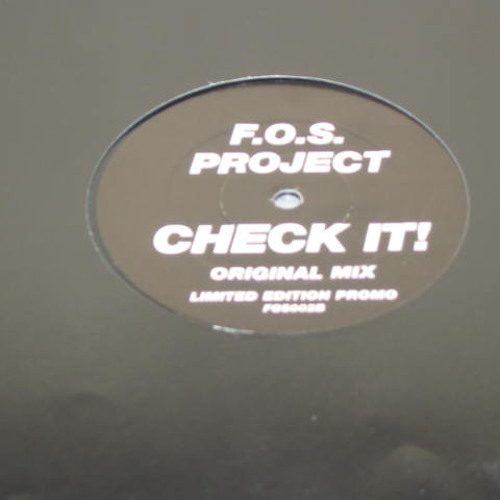 F.O.S Project - Check It! (Original Mix)