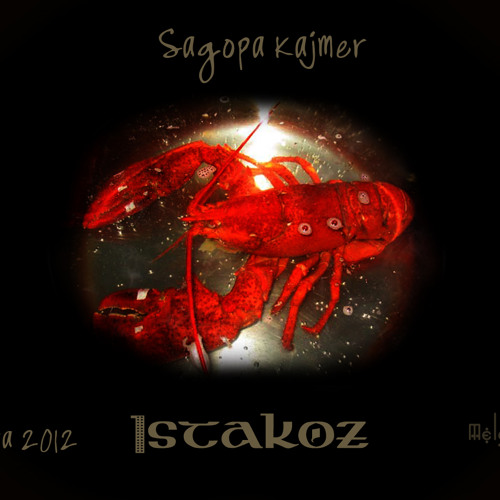 Sagopa kajmer - istakoz