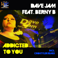 Dave Jam Ft. Berny B - Addicted To You (CroStyler Remix) HRT2 Radio Show ''Welcome To The Club'' by DJ MAX