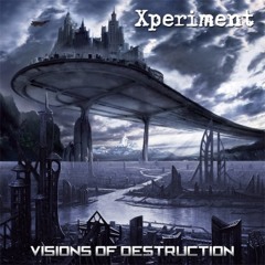 Xperiment - The End Of An Era