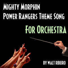 Mighty Morphin Power Rangers 'Go Go Power Rangers' For Orchestra